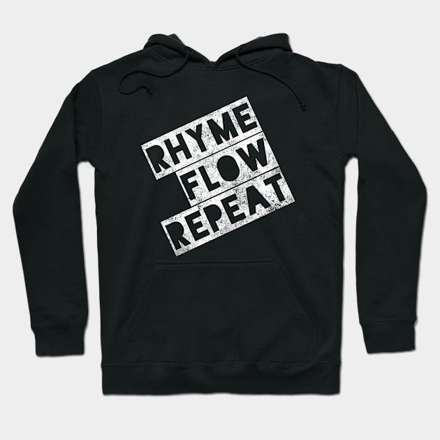 Rhyme Flow Repeat Hoodie by MessageOnApparel